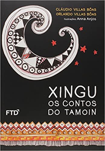 Livro Xingu: os Contos do Tamoin - Boas - FTD