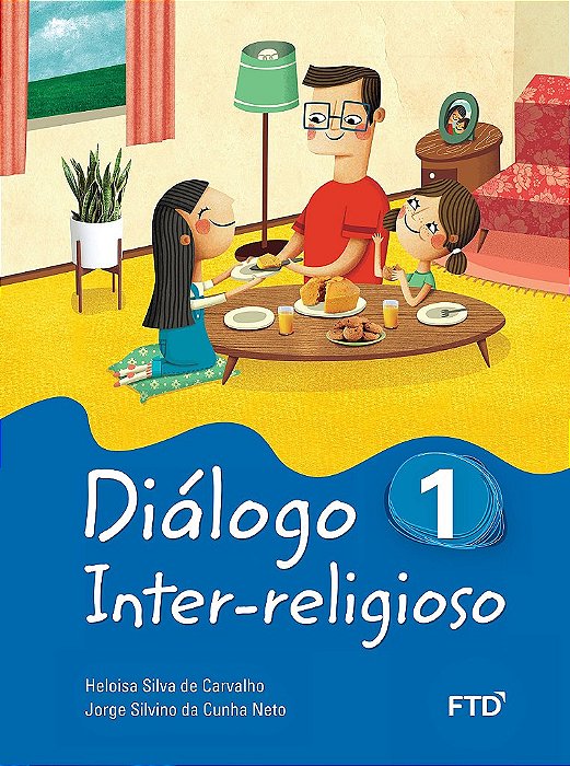 Livro Diálogo Inter-religioso 1º Ano - Carvalho - FTD