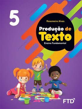 Livro Producao de Texto: Ensino Fundamental -  Vol. 5 - Alves