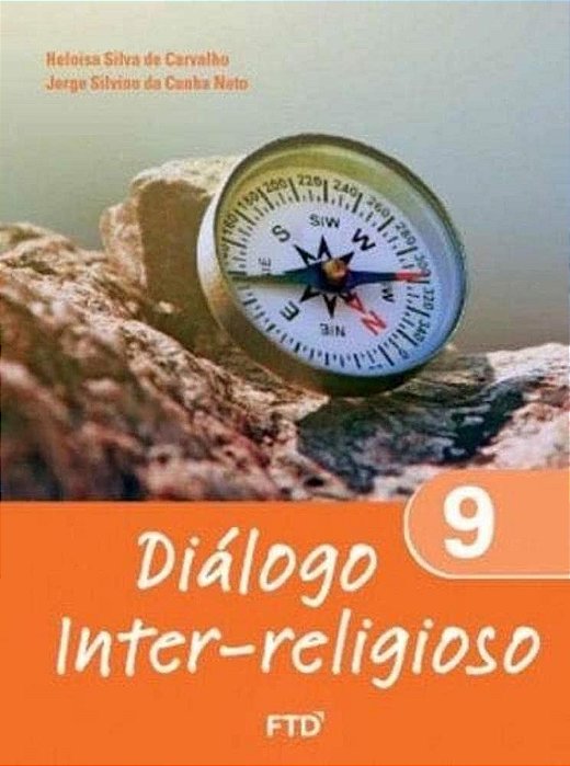 Livro Diálogo Inter-religioso 9º Ano - Carvalho - FTD