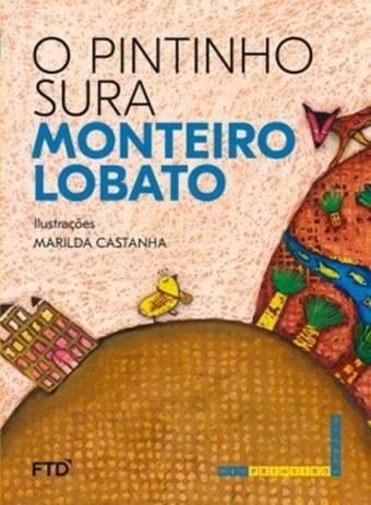 Livro O Pintinho Sura  Monteiro Lobato