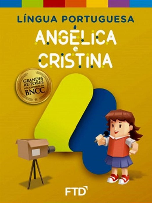 Livro Lingua Portuguesa: Angelica e Cristina - 4 ano - Angelica/ Cristina