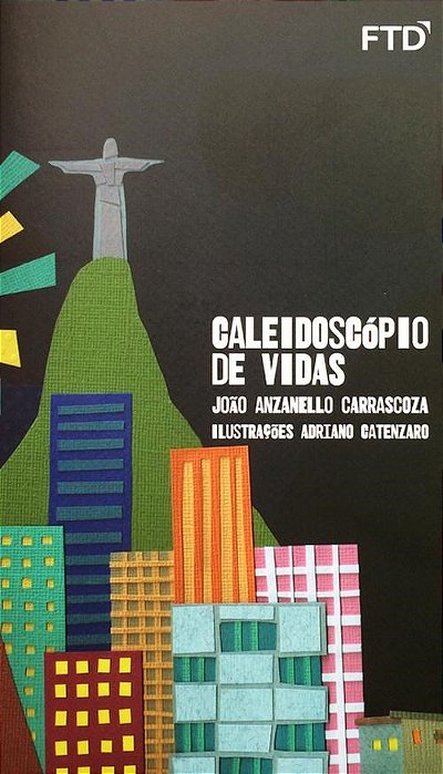 Livro Caleidoscopio de Vidas - Carrascoza