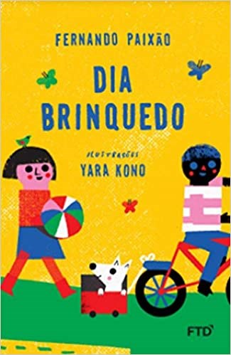 Livro Dia Brinquedo - Paixão