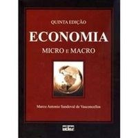 Livro Economia Micro e Macro - Vasconcellos - Atlas
