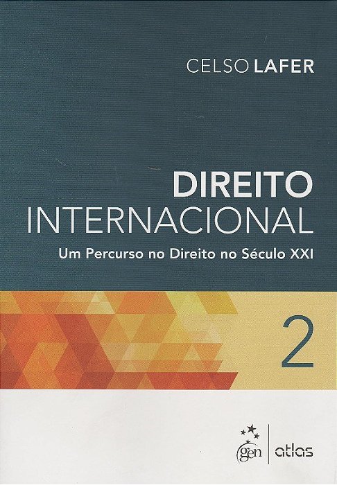 Livro Direito Internacional: Um Percurso No Direito No Seculo Xxi - Vol. 2 - Lafer