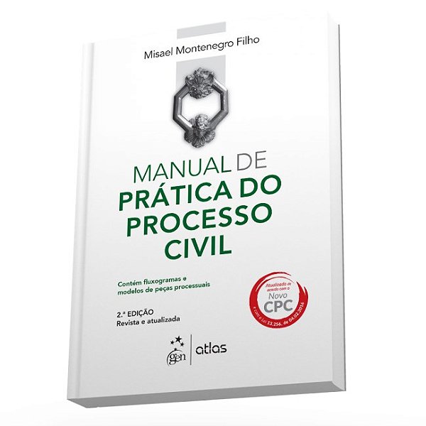 Livro Manual de Pratica do Processo Civil - Montenegro Filho