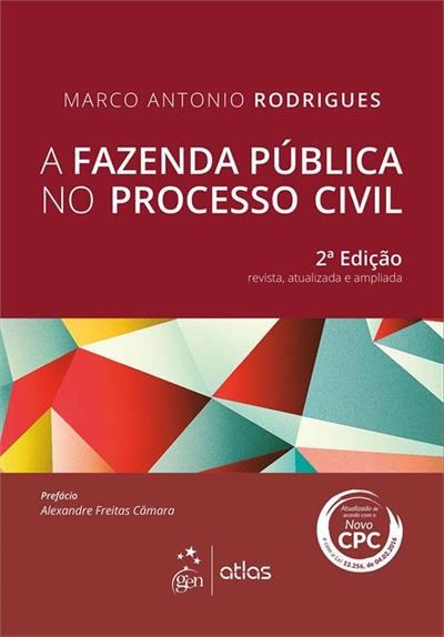 Livro Fazenda Publica No Processo Civil, A - Rodrigues