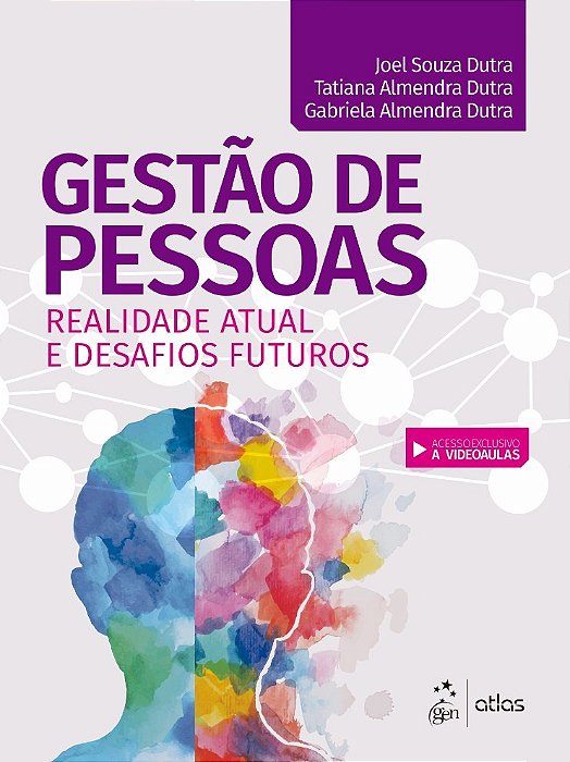 Livro Gestão de Pessoas: Realidade Atual e Desafios Futuros Dutra