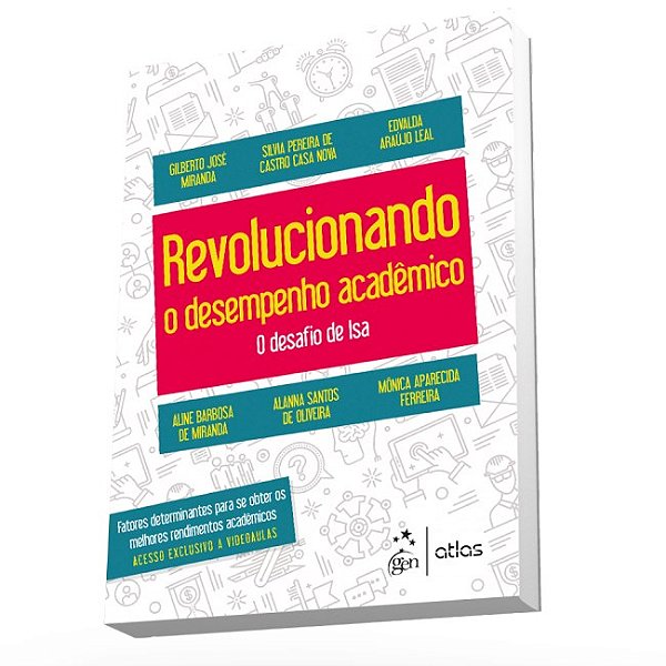 Livro Revolucionando o Desempenho Academico - o Desafio de Isa - Miranda/nova/leal/mi