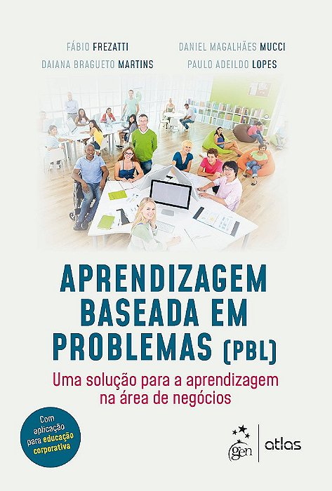 Livro Aprendizagem Baseada em Problemas (pbl) - Uma Solucao para a Aprendizagem N - Frezatti/martins/muc