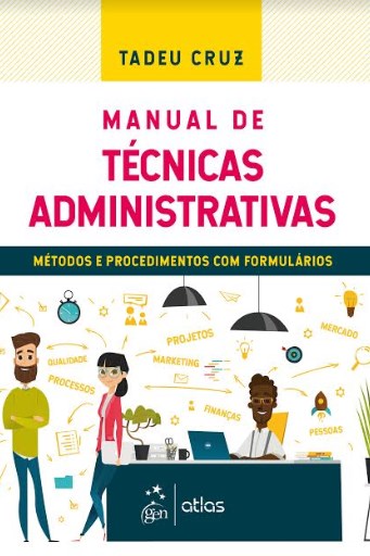 Livro Manual de Técnicas Administrativas - Cruz - Método