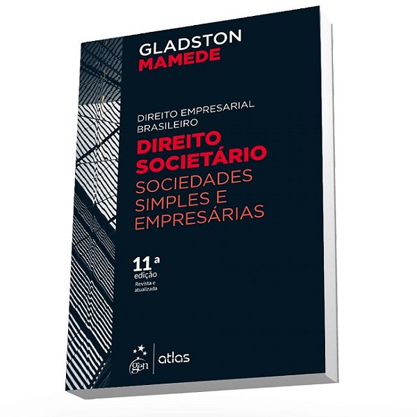 Livro Direito Empresarial Brasileiro - Direito Societário: Sociedades Simples e Empresárias - Vol.2 - Mamede