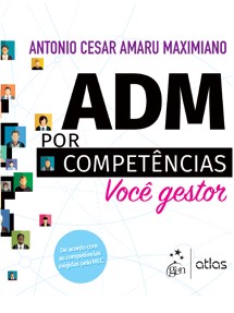 Livro Adm por Competências: Você Gestor - Maximiano - Atlas