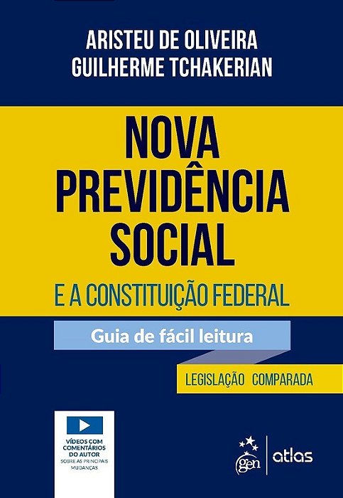 Livro Nova Previdencia Social e a Constituicao Federal - Oliveira/tchakerian