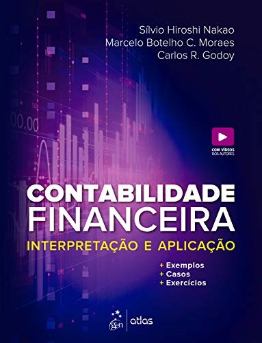Livro Contabilidade Financeira: Interpretação e Aplicação - Nakao - Atlas