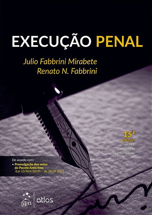 Livro Execução Penal - Mirabete - Atlas