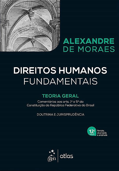 Livro Direitos Humanos Fundamentais  Moraes