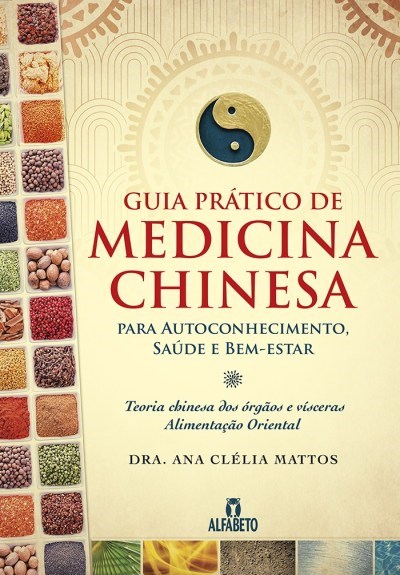 Livro Guia Prático de Medicina Chinesa