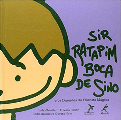 Livro Sir Ratapim Boca de Sino e os Duendes da Floresta Mágica - Guerra Junior