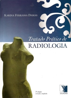 Livro Tratado Prático de Radiologia