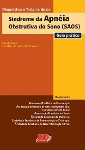 Livro Diagnóstico e Tratamento da Síndrome da Apnéia Obstrutiva do Sono (saos) - Bittencourt