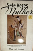 Livro Sete Vezes Mulher - Gomes - Sapiens