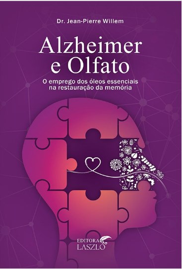 Livro Alzheimer e o Olfato - Willem - Laszlo