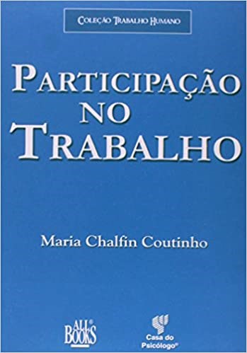 Livro Participacao No Trabalho - Coutinho