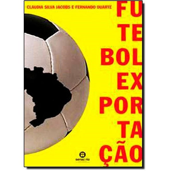 Livro Futebol Exportação - Jacoob