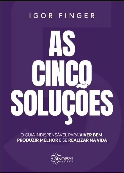 Livro As cinco soluções - Sinopsys