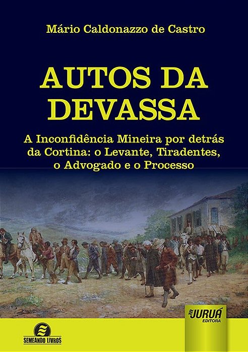 Livro Autos da Devassa - Castro - Juruá