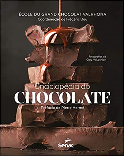 Livro Enciclopédia do Chocolate - Bau - Senac