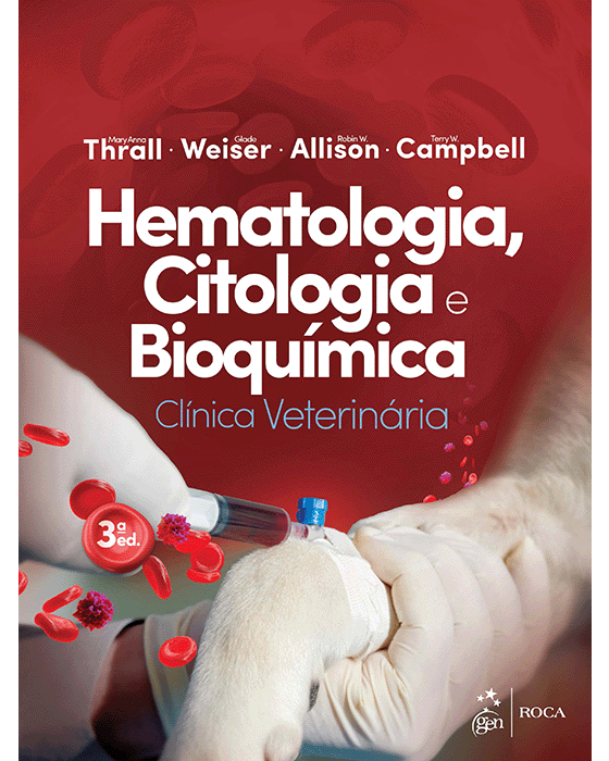 Livro Hematologia Citologia e Bioquímica Clinica Veterinária Thrall