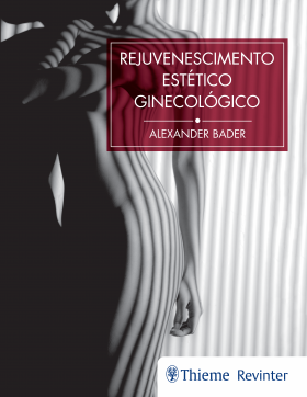 Livro Rejuvenescimento Estético Ginecológico - Bader - Thieme Revinter