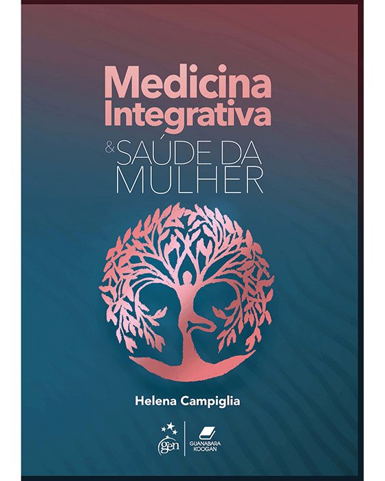 Livro Medicina Integrativa e Saúde da Mulher