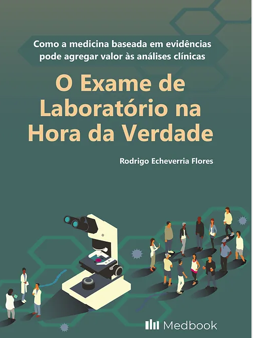 Livro Exame de Laboratório na Hora da Verdade Flores