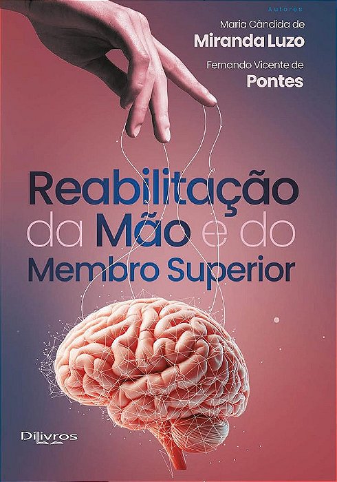 Livro Reabilitação da Mão e do Membro Superior