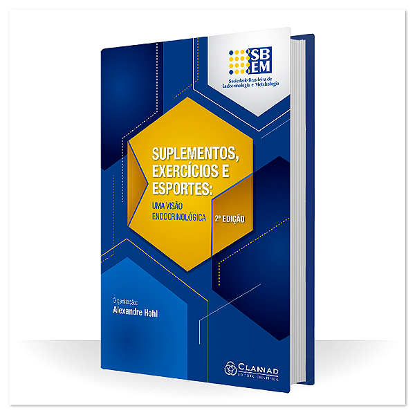 Livro Suplementos, Exercícios e Esportes: Uma Visão Endocrinológica