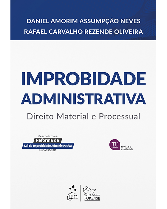 Livro Improbidade Administrativa Direito Material e Processual