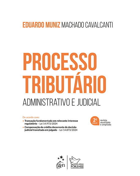Livro Processo Tributário: Administrativo e Judicial  Cavalcanti
