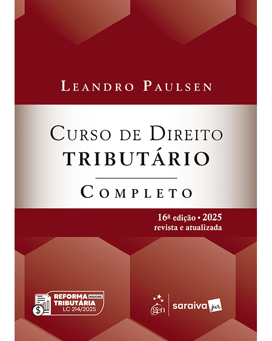 Livro Curso de Direito Tributário Completo Paulsen