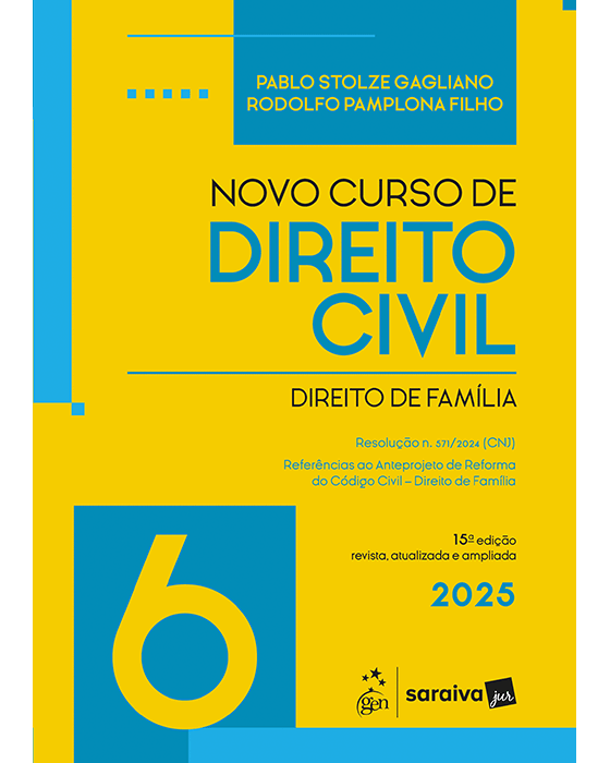 Livro Novo Curso de Direito Civil Vol.6 : Direito de Família Gagliano