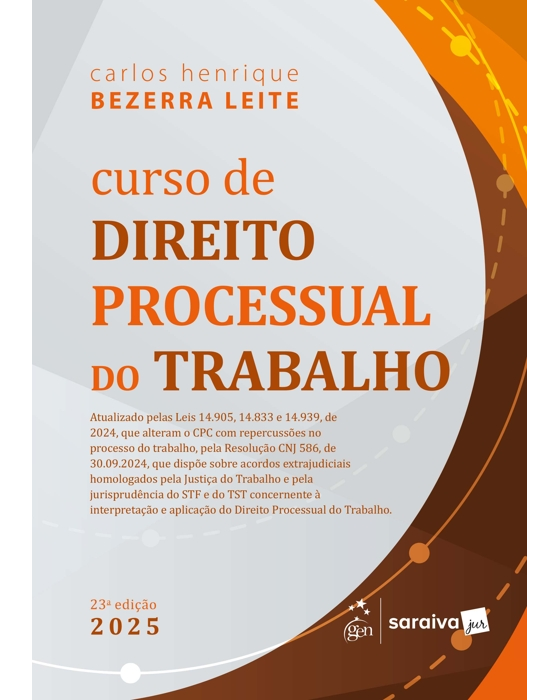 Livro Curso de Direito Processual do Trabalho Leite