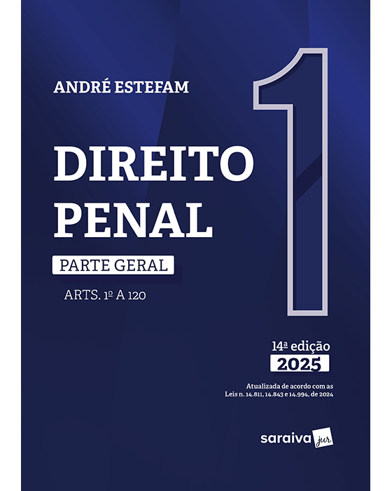 Livro Direito Penal Parte Geral: Arts. 1º a 120 Vol.1 Estefam