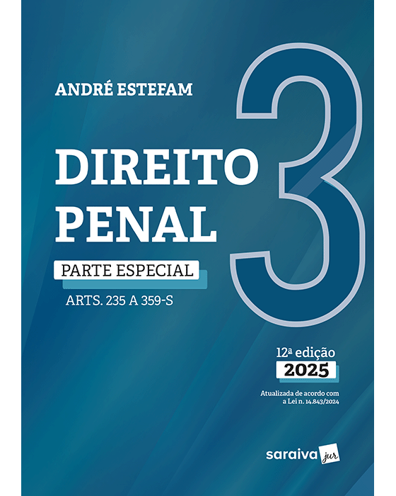 Livro Direito Penal Parte Especial  Arts. 235 a 359 Vol.3 Estefam
