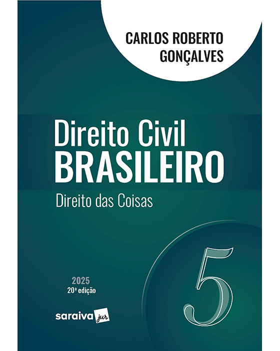 Livro Direito Civil Brasileiro Direito das Coisas Vol.5 Gonçalves