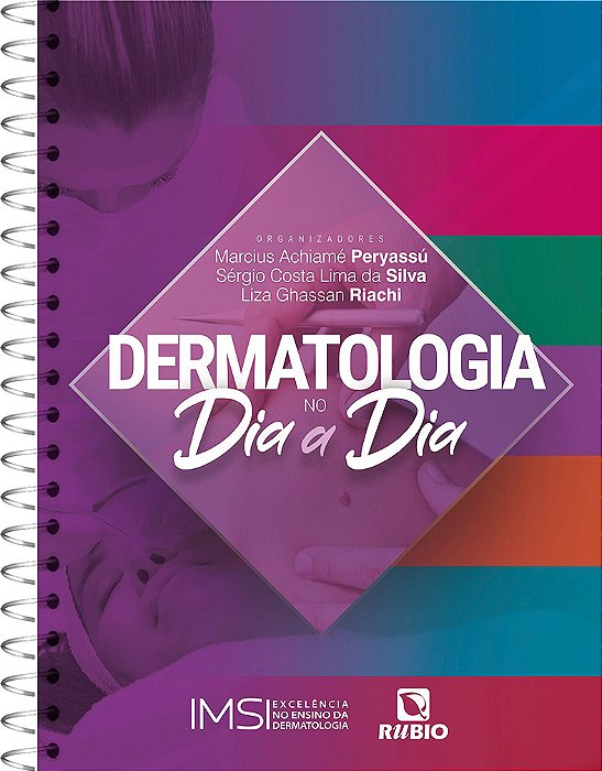 Livro Dermatologia no Dia a Dia