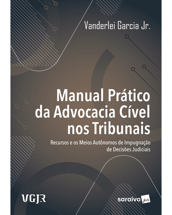 Livro Manual Prático Da Advocacia Cível Nos Tribunais