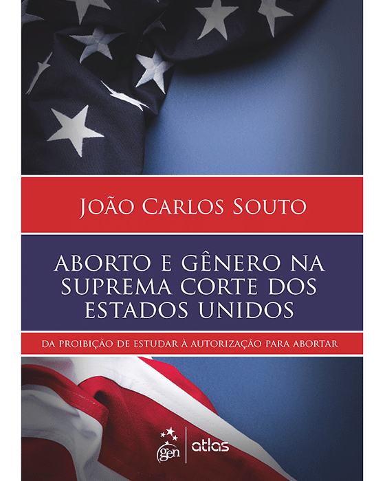 Livro Aborto e Gênero Na Suprema Corte dos Estados